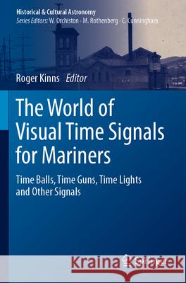The World of Visual Time Signals for Mariners  9783031573361 Springer
