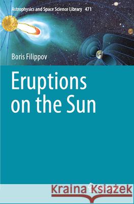 Eruptions on the Sun Boris Filippov 9783031581793