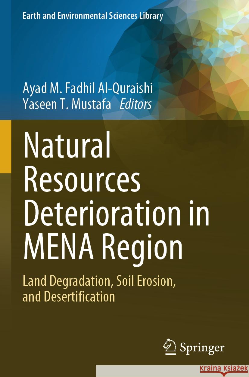 Natural Resources Deterioration in MENA Region  9783031583179 Springer International Publishing