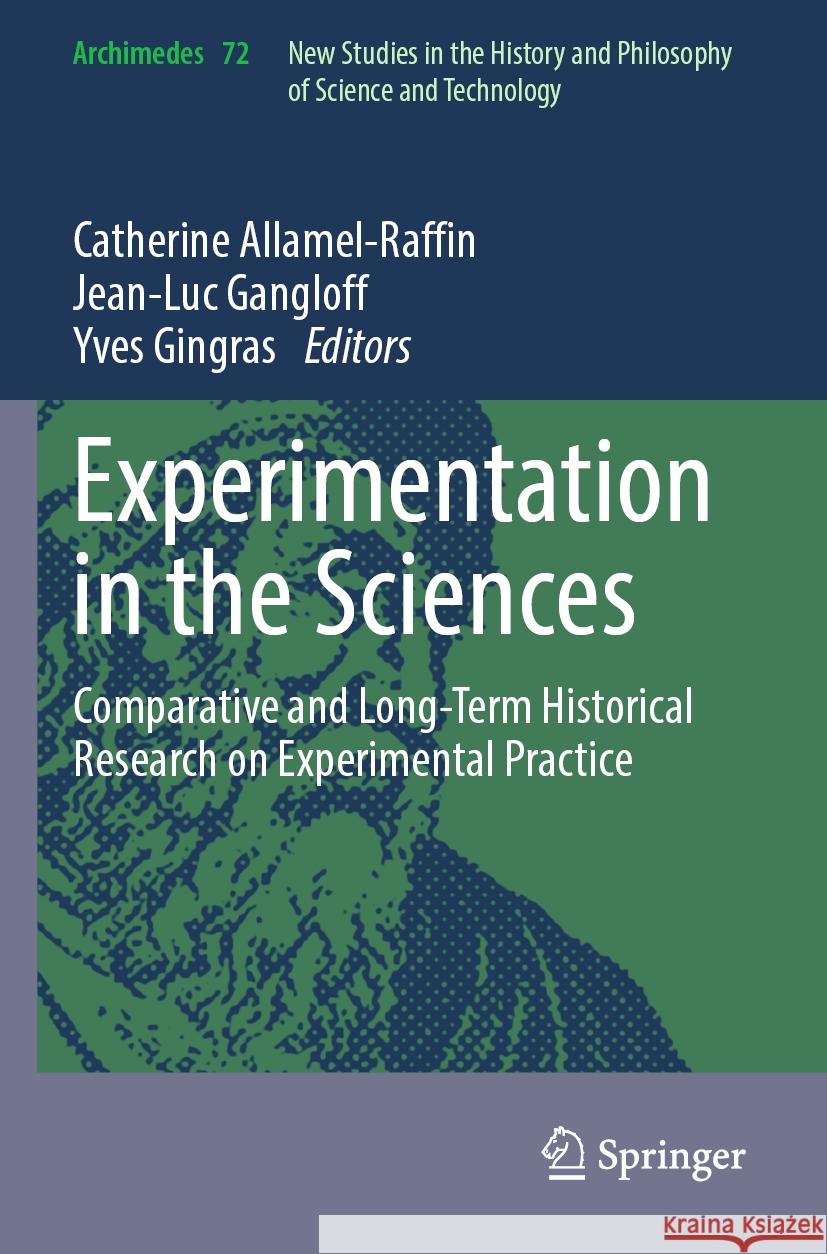 Experimentation in the Sciences  9783031585074 Springer Nature Switzerland