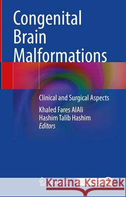Congenital Brain Malformations  9783031586293 Springer Nature Switzerland