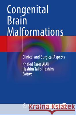 Congenital Brain Malformations  9783031586323 Springer Nature Switzerland