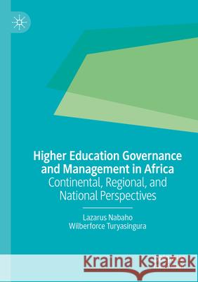 Higher Education Governance and Management in Africa  9783031591501 Springer Nature Switzerland