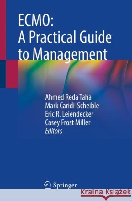 ECMO: A Practical Guide to Management  9783031596339 Springer