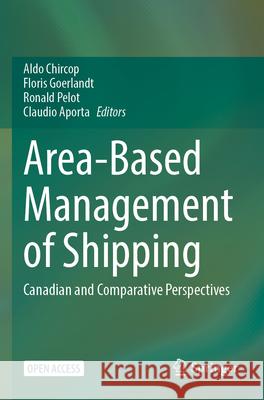 Area-Based Management of Shipping  9783031600555 Springer Nature Switzerland