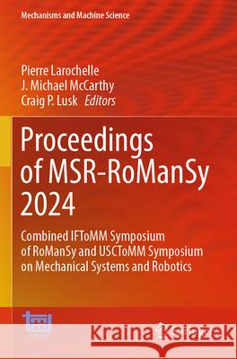 Proceedings of MSR-RoManSy 2024  9783031606205 Springer Nature Switzerland