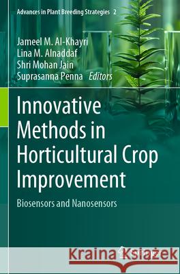 Innovative Methods in Horticultural Crop Improvement  9783031610974 Springer Nature Switzerland