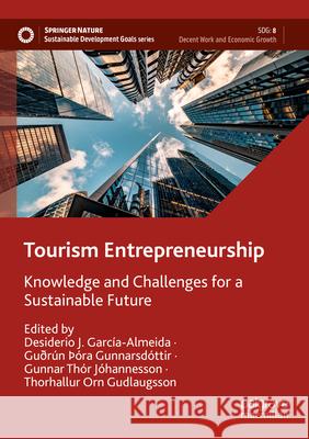 Tourism Entrepreneurship  9783031612510 Palgrave Macmillan