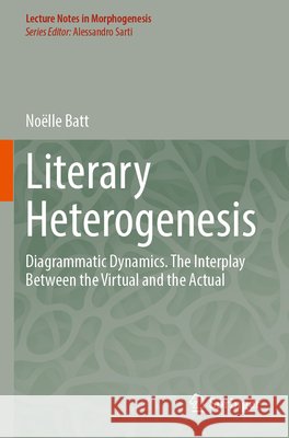 Literary Heterogenesis Batt, Noëlle 9783031616518