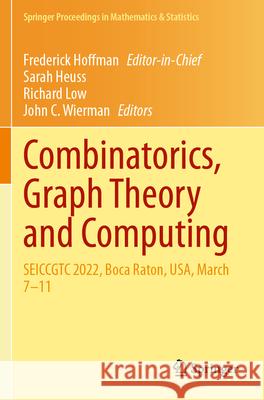 Combinatorics, Graph Theory and Computing  9783031621680 Springer Nature Switzerland