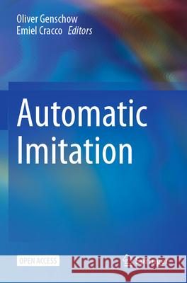 Automatic Imitation  9783031626364 Springer