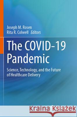 The COVID-19 Pandemic  9783031627743 Springer International Publishing