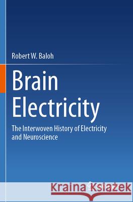 Brain Electricity Baloh, Robert W. 9783031629969