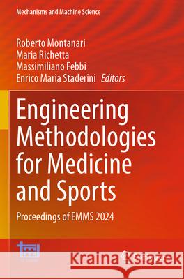 Engineering Methodologies for Medicine and Sports  9783031637575 Springer Nature Switzerland