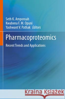 Pharmacoproteomics  9783031640230 Springer Nature Switzerland