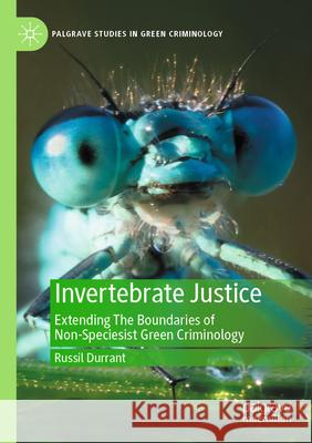 Invertebrate Justice Russil Durrant 9783031644450 Springer Nature Switzerland