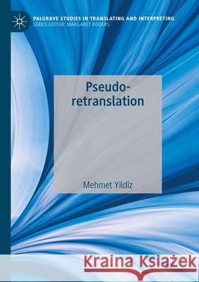 Pseudo-retranslation Yildiz, Mehmet 9783031645167