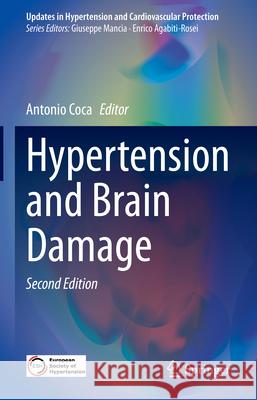 Hypertension and Brain Damage Antonio Coca 9783031649271 Springer