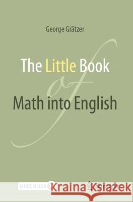 The Little Book of Math into English George Gratzer 9783031651601 Springer