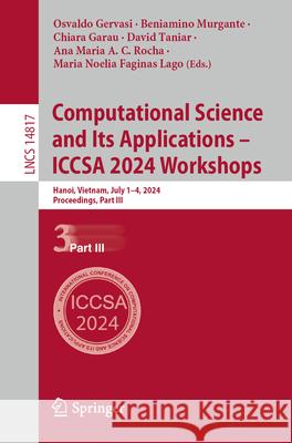 Computational Science and Its Applications – ICCSA 2024 Workshops  9783031652370 Springer Nature Switzerland