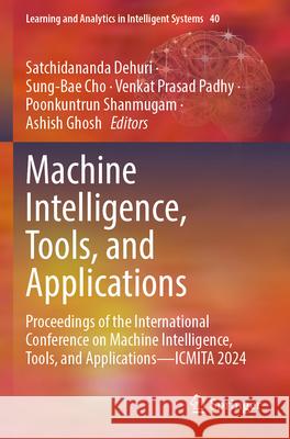 Machine Intelligence, Tools, and Applications  9783031653940 Springer Nature Switzerland