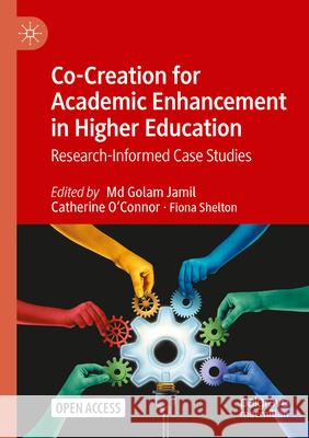 Co-Creation for Academic Enhancement in Higher Education  9783031663185 Palgrave Macmillan