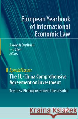 The EU-China Comprehensive Agreement on Investment  9783031668647 Springer