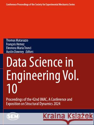 Data Science in Engineering Vol. 10  9783031681448 Springer Nature Switzerland
