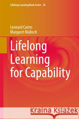 Lifelong Learning for Capability Leonard Cairns Margaret Malloch 9783031682391