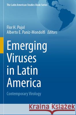 Emerging Viruses in Latin America  9783031684210 Springer