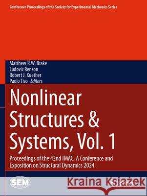 Nonlinear Structures & Systems, Vol. 1  9783031694110 Springer Nature Switzerland