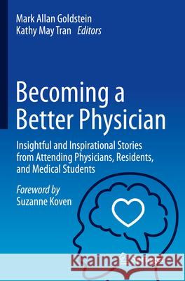 Becoming a Better Physician  9783031694158 Springer Nature Switzerland