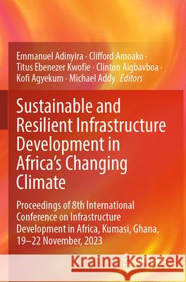 Sustainable and Resilient Infrastructure Development in Africa's Changing Climate  9783031696084 Springer Nature Switzerland