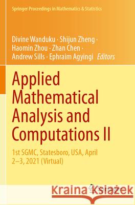 Applied Mathematical Analysis and Computations II  9783031697128 Springer Nature Switzerland