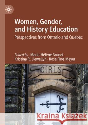 Women, Gender, and History Education  9783031697838 Palgrave Macmillan