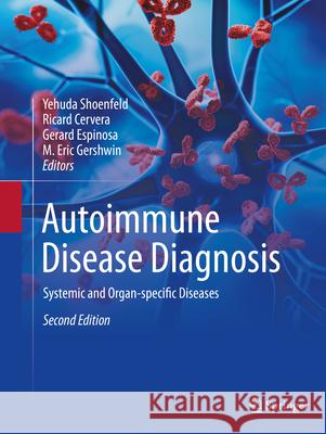 Autoimmune Disease Diagnosis  9783031698972 Springer