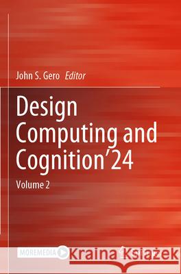 Design Computing and Cognition’24  9783031719240 Springer Nature Switzerland