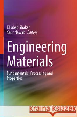 Engineering Materials  9783031722653 Springer