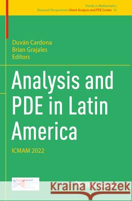 Analysis and PDE in Latin America  9783031732768 Birkhäuser