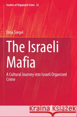 The Israeli Mafia Siegel, Dina 9783031735639