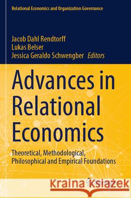 Advances in Relational Economics  9783031757273 Springer