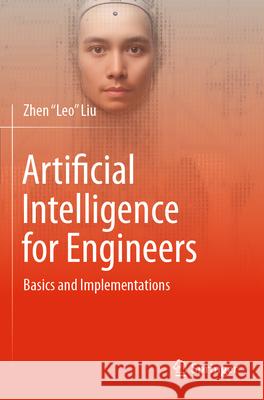 Artificial Intelligence for Engineers Liu, Zhen 