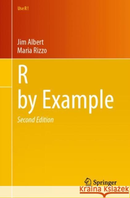 R by Example Jim Albert Maria Rizzo 9783031760730 Springer