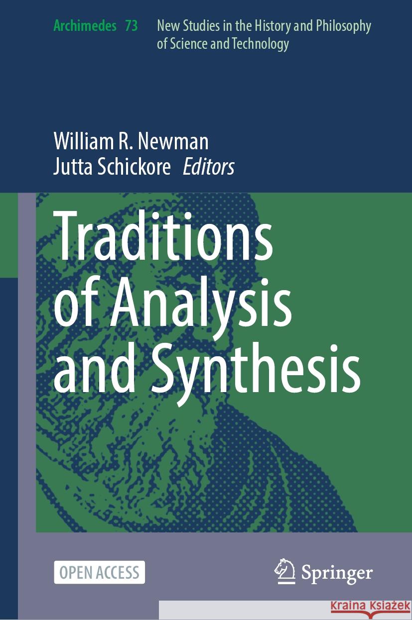 Traditions of Analysis and Synthesis William R. Newman Jutta Schickore 9783031763977 Springer