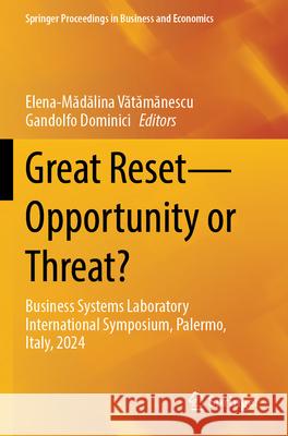 Great Reset—Opportunity or Threat?  9783031764080 Springer Nature Switzerland