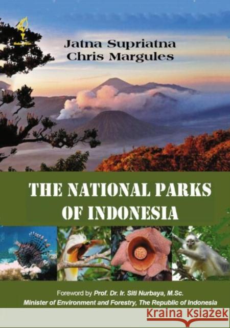 The National Parks of Indonesia Chris Margules 9783031766374 Springer International Publishing AG
