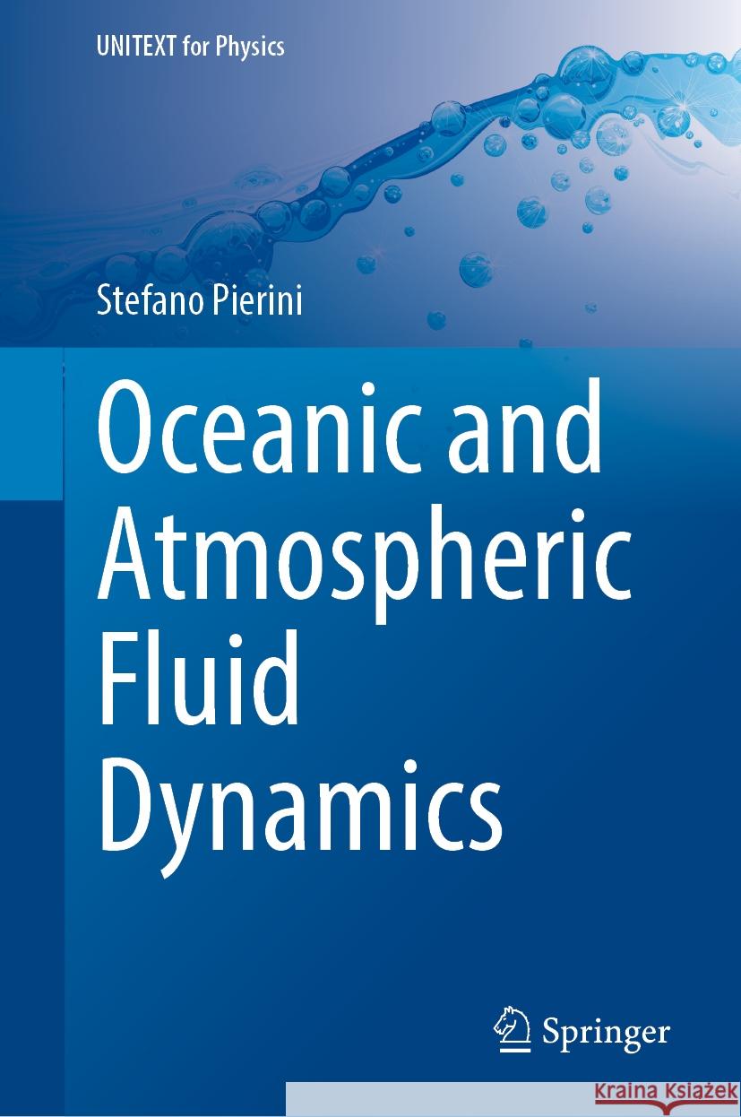 Oceanic and Atmospheric Fluid Dynamics Stefano Pierini 9783031779909 Springer