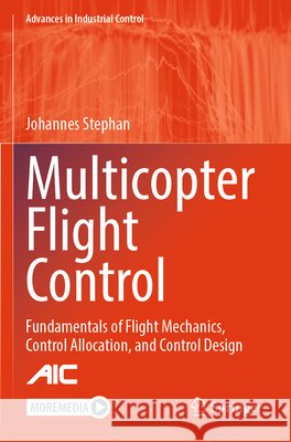 Multicopter Flight Control Stephan, Johannes 9783031784897