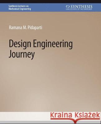 Design Engineering Journey Ramana Pidaparti 9783031795961