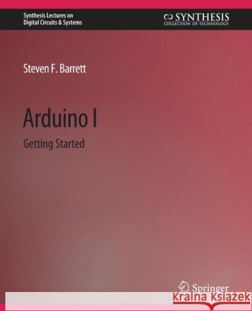 Arduino I Steven F. Barrett 9783031799143 Springer International Publishing
